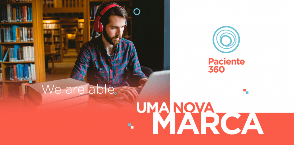 Meu Paciente Virtual agora é Paciente 360!