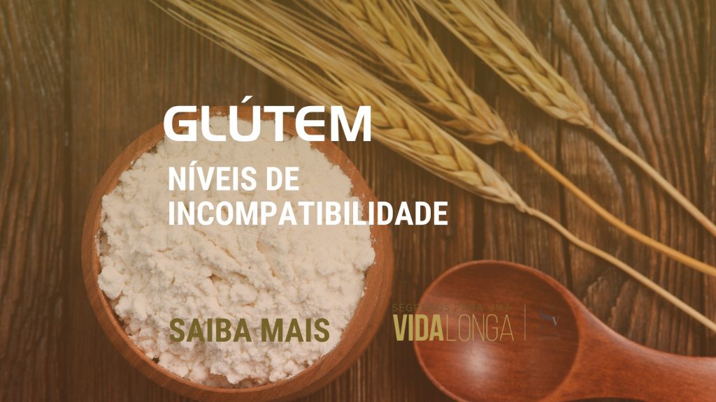 Dr Victor Sorrentino | GLÚTEN: Saiba quais são os níveis de incompatibilidade com esse alimento