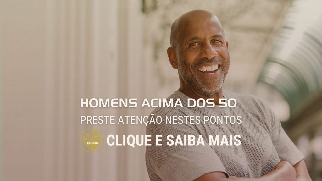Homens acima dos 50? Preste atenção nestes pontos