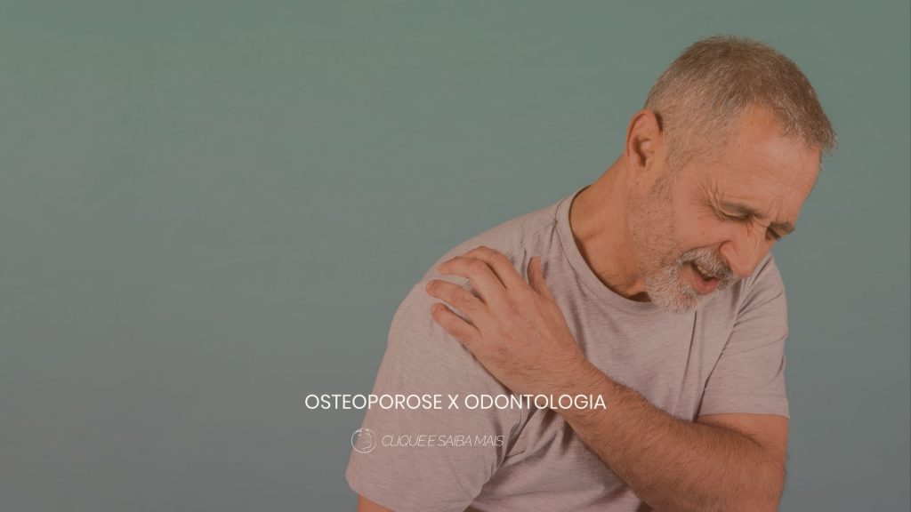 Osteoporose x Odontologia