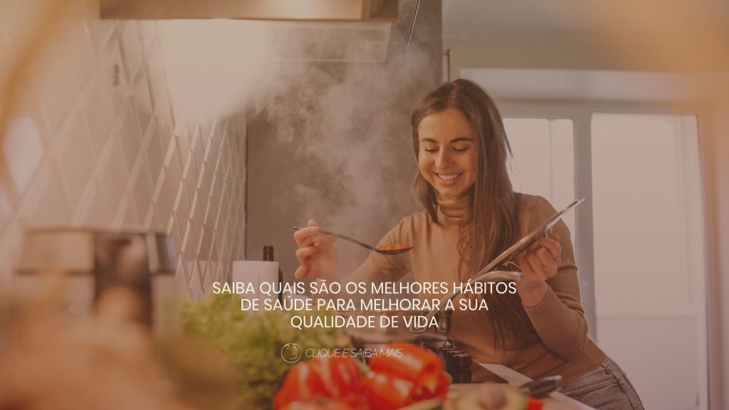 Saiba quais são os melhores hábitos de saúde para melhorar a sua qualidade de vida