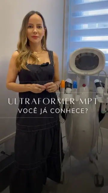 Descubra os Benefícios Incríveis do Ultraformer MPT para Corpo e Rosto