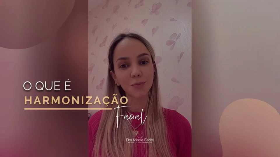 Vídeo: O que é Harmonização Facial?